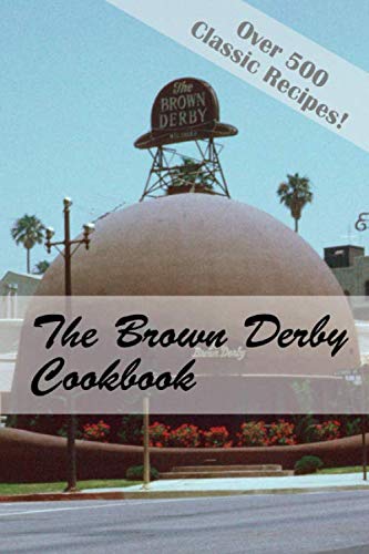 The Brown Derby Cookbook