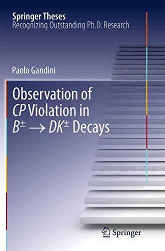 Observation of CP Violation in B± → DK± Decays (Springer Theses)