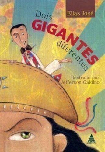 Dois Gigantes Diferentes
