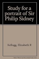 Study for a portrait of Sir Philip Sidney B0006AW84K Book Cover