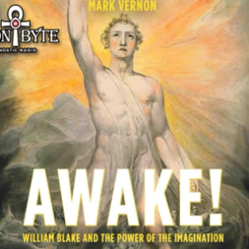 Mark Vernon on William Blake and the Power of Imagination