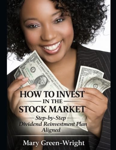 How to Invest in the Stock Market A Step-By-Step Guide: Dividend Reinvestment Plan Aligned