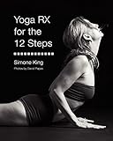 Yoga Rx for the 12 Steps