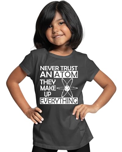Go All Out Youth Never Trust an Atom They Make Up Everything Science T-Shirt2