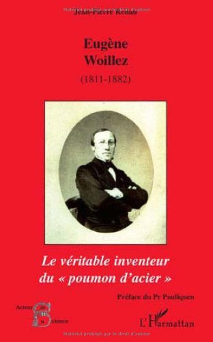 🔊👏👍📒 Télécharger 📂📗📱📕 Eugène Woillez (1811-1882) de l'Académie de Médecine : Le véritable inventeur du: Le véritable livre En ligne