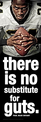 Football Motivational Poster, Laminated 2FT X 6FT Featuring Paul Bear Bryant Quote, There is no Substitute for Guts. Ideal for Sports Team Players and Fans!