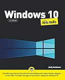 Windows 10 pour les Nuls, grand format, 6e éd. (French Edition)