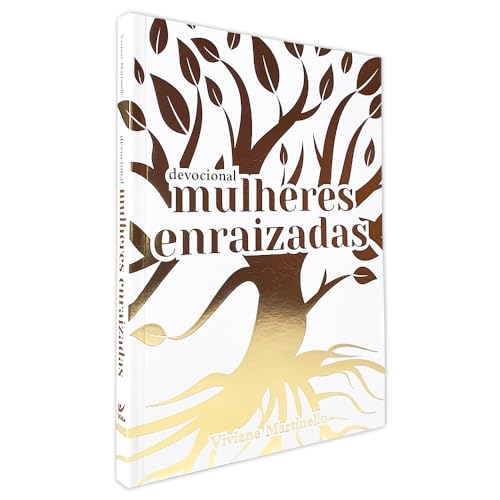 Kit Devocional Mulheres Enraizadas + Diário de Oração Amando a Deus Preciso de Ti
