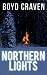 Northern Lights: A Scorched Earth Novel