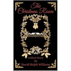 The Christmas Room - A Ghost Story Audiolibro Por David Ralph Williams arte de portada