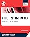 The RF in RFID: UHF RFID in Practice