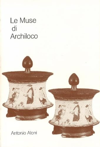 Le Muse Di Archiloco (Greek Edition)