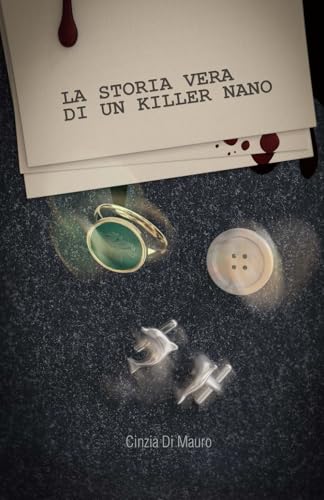 La storia vera di un killer nano