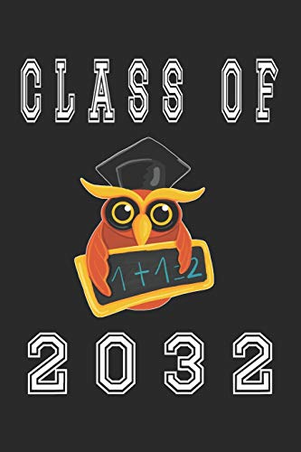 Preisvergleich Produktbild Class of 2032: 6x9 Ruled Notebook, Journal, Daily Diary, Organizer, Planner