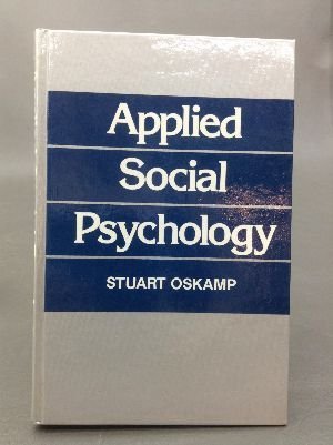Applied Social Psychology 0130432733 Book Cover