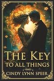 The Key to All Things