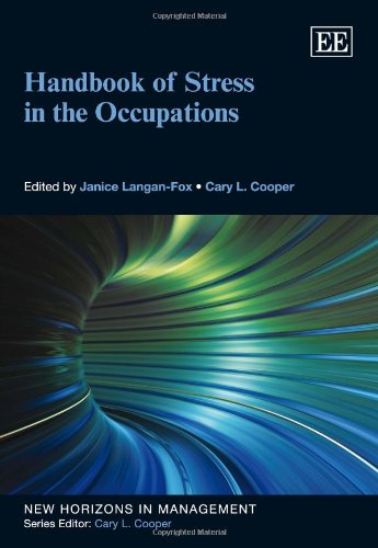 Handbook of Stress in the Occupations (New Horizons in Management series)