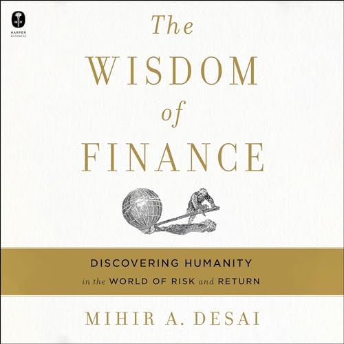 The Wisdom of Finance by Mihir Desai episode artwork