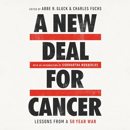 A New Deal for Cancer by Abbe R. Gluck, Charles S. Fuchs episode artwork