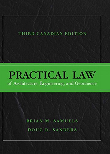 Practical Law of Architecture, Engineering, and Geoscience, Third Canadian Edition (3rd Edition)