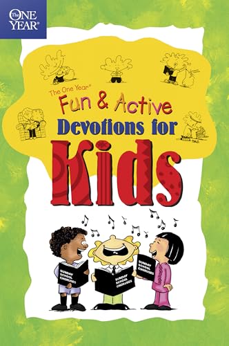 Fun & Active Devotions for Kids (The One Year Book)
