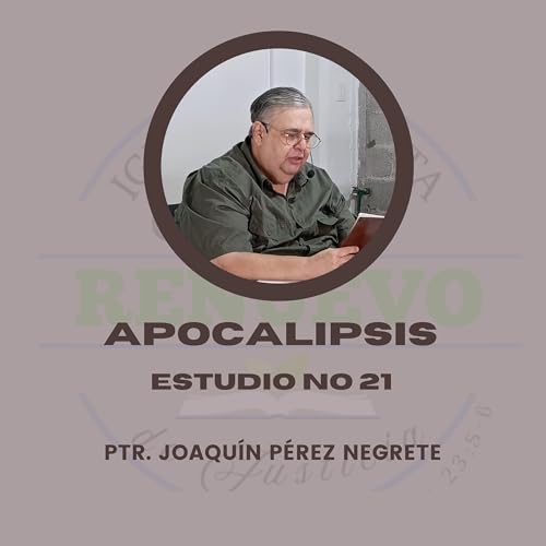 『Apocalipsis Estudio No 21 (Culto dominical)』のカバーアート