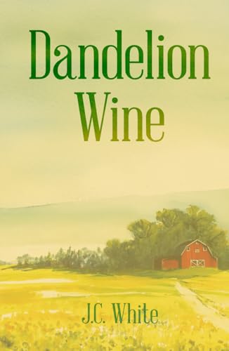 Dandelion Wine