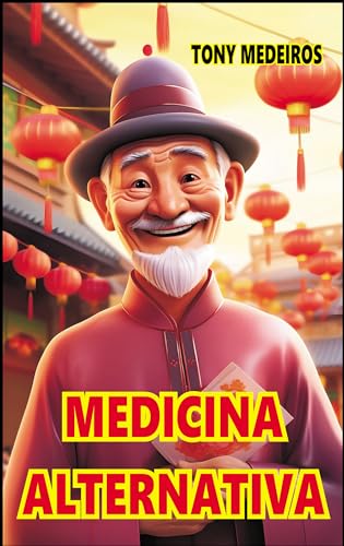 Medicina Alternativa (Spanish Edition)