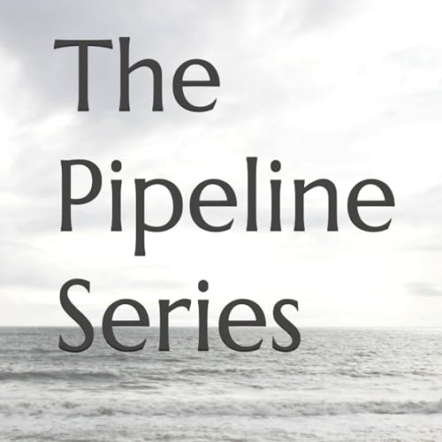 The Pipeline Series by C.L. Ramsey episode artwork