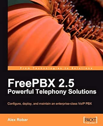 FreePBX 2.5 Powerful Telephony Solutions book cover