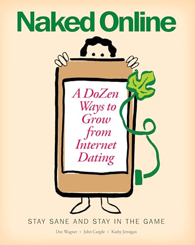 Naked Online: A Dozen Ways to Grow from Interne... 1491759666 Book Cover