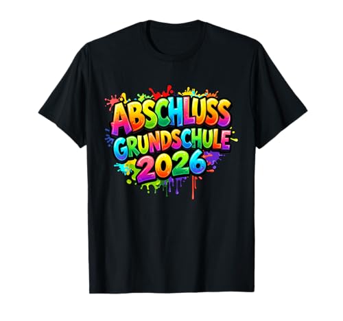 Grundschule Absolvent Abgänger Grundschule Abschluss 2026 T-Shirt