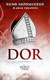 Dor (Os Livros Secretos Livro 1)