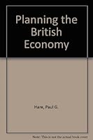 Planning the British Economy 0312614276 Book Cover