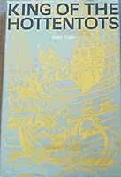 King of the Hottentots B0006BWCHM Book Cover