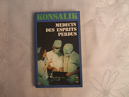 Medecin esprits perdus