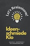  Ideenschmiede Klo: Das Klo-Gästebuch