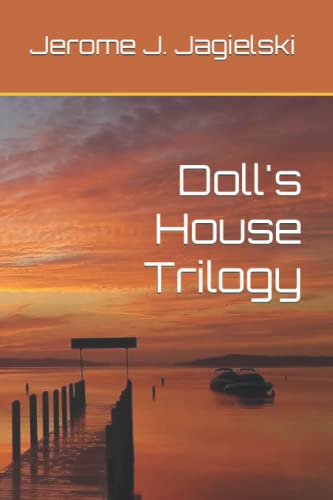 Doll's House Trilogy