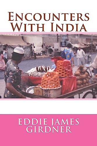 Encounters With India