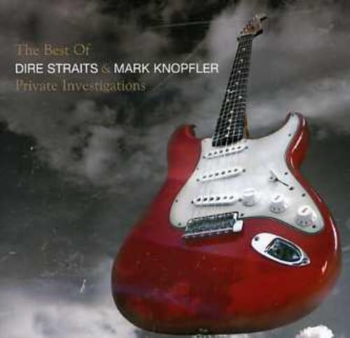 Private Investigations: Best of [Audio CD] Dire Straits; Oscar Hammerstein II; Mark Knopfler; Richard Rodgers; Jimmy Iovine; Chuck Ainlay; Muff Winwood and Neil Dorfsman