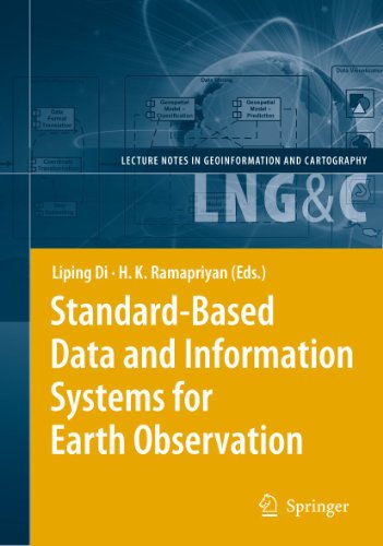 STANDARD-BASED DATA AND INFORMATION SYSTEMS FOR EARTH OBSERVATION (Lecture Notes in Geoinformation and Cartography) view 2