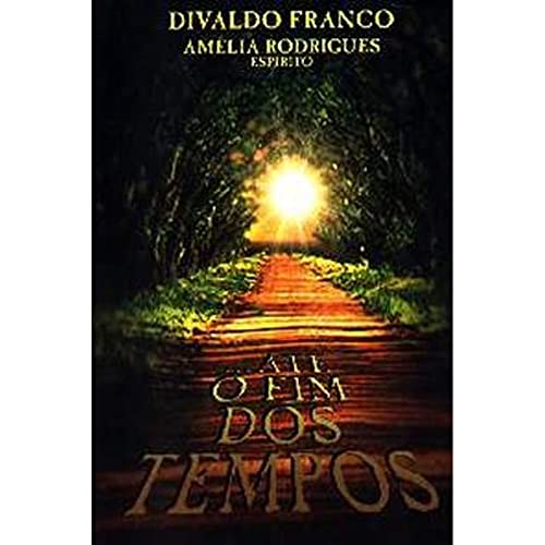 Ate O Fim Dos Tempos