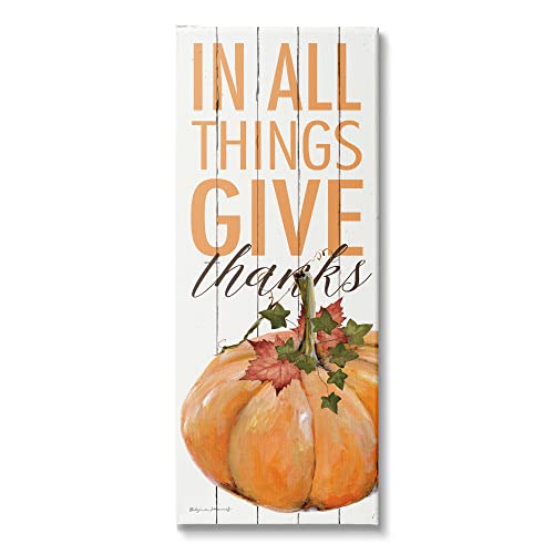 Stupell Industries in All Things Give Thanks Autumn Leaves Pumpkin