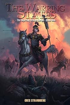 The Warring States - Book #1 of the Warring States