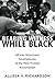 Bearing Witness While Black: African Americans, Smartphones, and the New Protest #Journalism