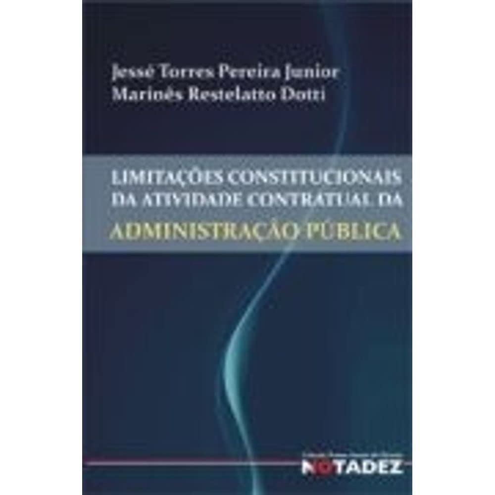 Capa de Limitações Constitucionais da Atividade Contratual da Administração Pública