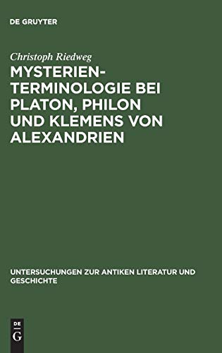 Mysterienterminologie bei Platon, Philon und Klemens von Alexandrien: 26