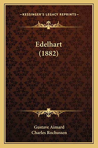 Edelhart (1882) (Dutch Edition)