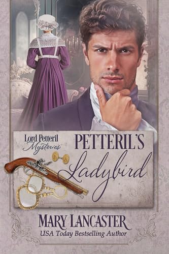 Petteril's Ladybird (Lord Petteril Mysteries Book 3)