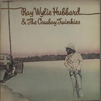 Same (Hubbard, Ray Wylie & Cowboy Twinkies) / MS 2231